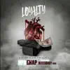 MPR Gwap - Loyalty (feat. Bloxkbaby) - Single